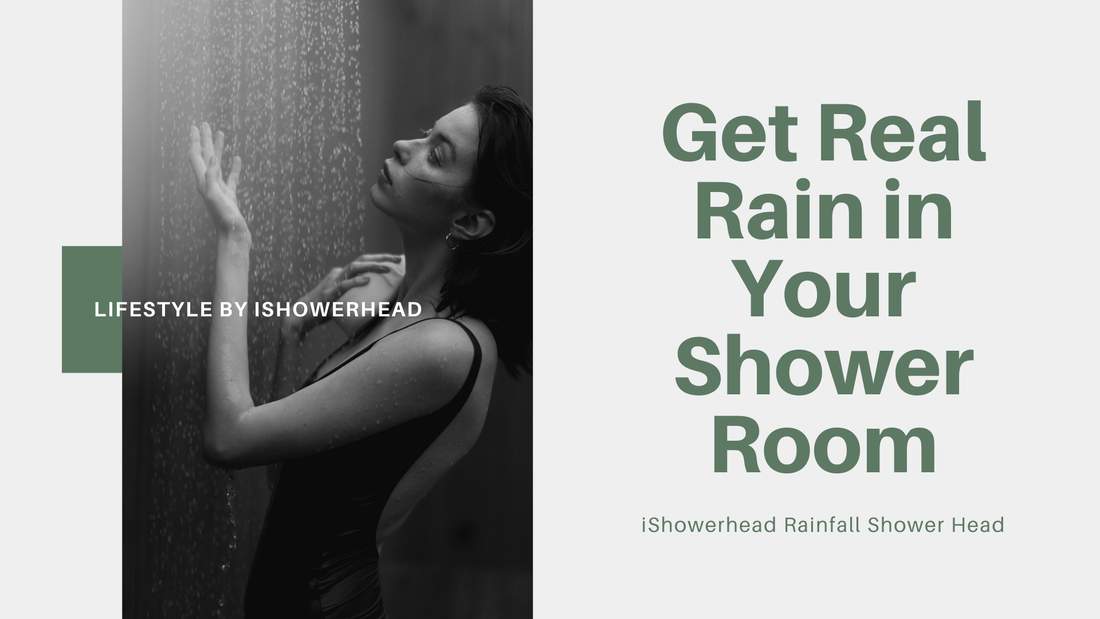 Get Real Rain in Your Shower Room - iShowerhead.com