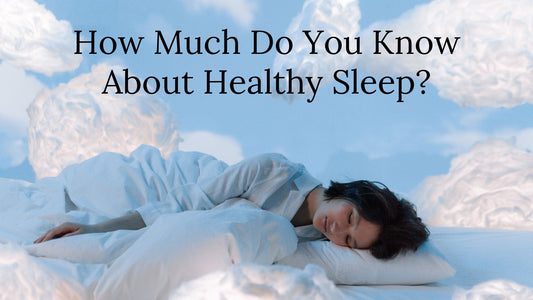How Much Do You Know About Healthy Sleep? - iShowerhead.com