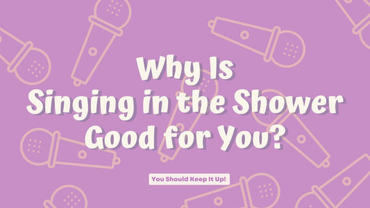 Why Is Singing in the Shower Good for You and Why You Should Keep It Up? - iShowerhead.com